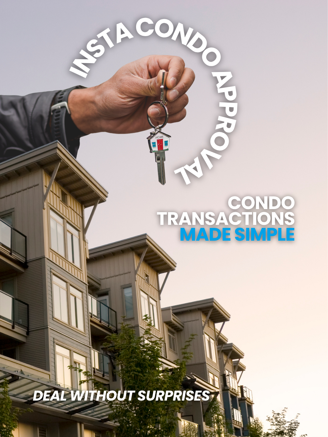 Insta Condo Approval
